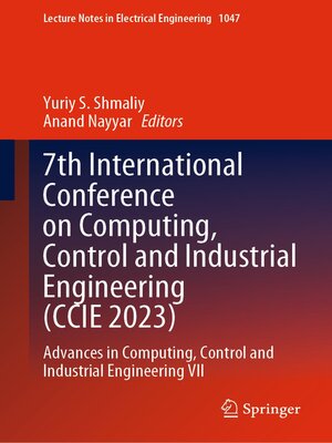 cover image of 7th International Conference on Computing, Control and Industrial Engineering (CCIE 2023)
